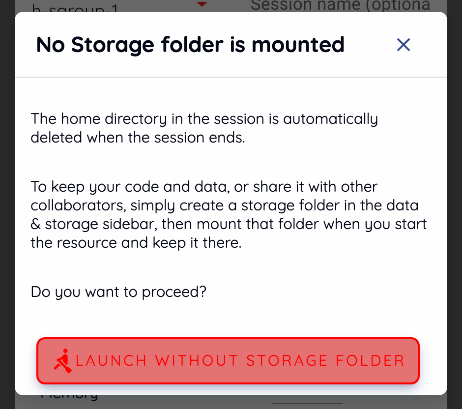 Notification dialog when no storage folder is mounted to the session